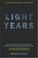 Cover of: Light Years