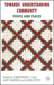 Cover of: Towards Understanding Community: People and Places