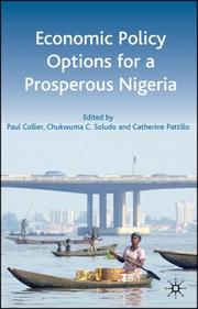 Cover of: Economic Policy Options for a Prosperous Nigeria