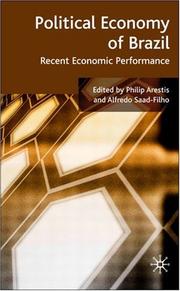 Cover of: Political Economy of Brazil: Recent Economic Performance