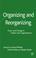 Cover of: Organizing and Reorganizing
