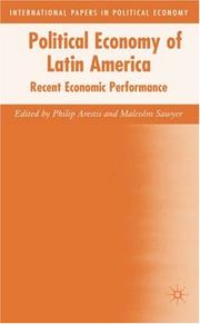 Cover of: Political Economy of Latin America: Recent Economic Performance (International Papers in Political Economy)