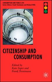 Cover of: Citizenship and Consumption (Consumption and Public Life)