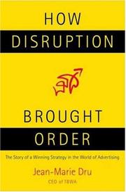 Cover of: How Disruption Brought Order by Jean-Marie Dru