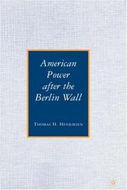 Cover of: American Power after the Berlin Wall
