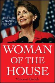 Cover of: Woman of the House: The Rise of Nancy Pelosi