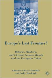 Cover of: Europe's Last Frontier? by Oliver Schmidtke, Serhy Yekelchyk