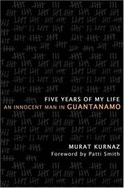 Five Years of My Life by Murat Kurnaz
