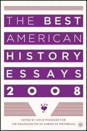 Cover of: The Best American History Essays 2008