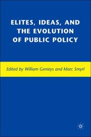 Cover of: Elites, Ideas, and the Evolution of Public Policy