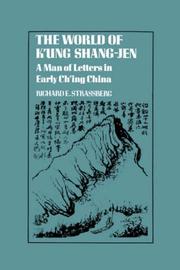 Cover of: The world of Kʻung Shang-jen by Richard E. Strassberg