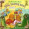 Cover of: The Berenstain bears and the real Easter eggs