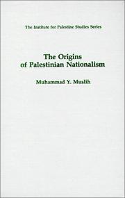 Cover of: The origins of Palestinian nationalism by Muhammad Y. Muslih