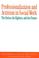 Cover of: Professionalization and activism in social work