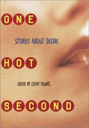 Cover of: One Hot Second: Stories About Desire