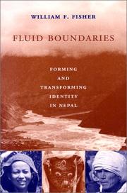 Cover of: Fluid boundaries: forming and transforming identity in Nepal