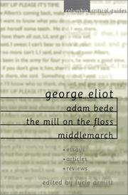 Cover of: George Eliot: Adam Bede, The Mill on the Floss, Middlemarch