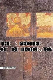 Cover of: The Specter of Democracy: What Marx and Marxists Haven't Understood and Why