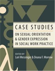 Cover of: Case Studies on Sexual Orientation and Gender Expression in Social Work Practice