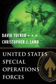 Cover of: United States Special Operations Forces by David Tucker, Christopher J. Lamb
