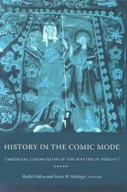 Cover of: History in the Comic Mode: Medieval Communities and the Matter of Person