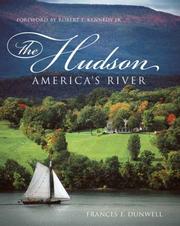 Cover of: The Hudson by Frances F. Dunwell