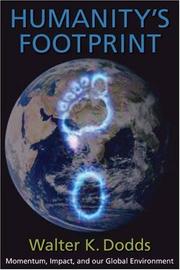 Humanity's Footprint by Walter K Dodds