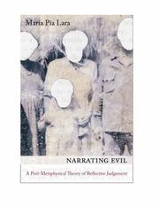 Cover of: Narrating Evil: A Postmetaphysical Theory of Reflective Judgment (New Directions in Critical Theory)