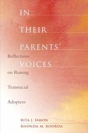 Cover of: In Their Parents' Voices: Reflections on Raising Transracial Adoptees