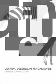 Cover of: Derrida, Deleuze, Psychoanalysis (A Critical Theory Institute Book) | Gabriele Schwab