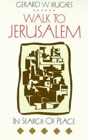 Cover of: Walk to Jerusalem by Gerard W. Hughes
