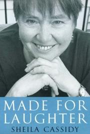 Made for laughter by Sheila Cassidy