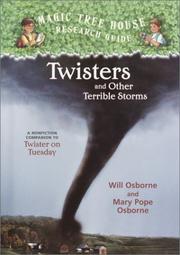 Cover of: Twisters and Other Terrible Storms (Magic Tree House Rsrch Gdes(R)) | Will And Ma Osborne