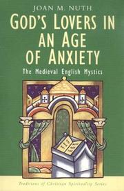 Cover of: God's Lovers in an Age of Anxiety (Traditions of Christian Spirituality)