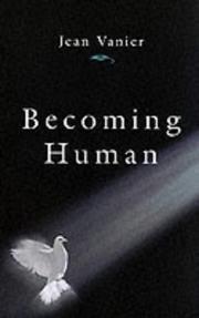 Cover of: Becoming Human by Jean Vanier