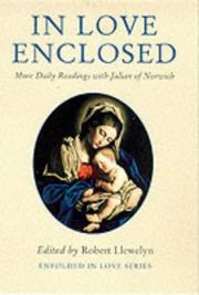 Cover of: In Love Enclosed: More Daily Readings with Julian of Norwich