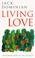 Cover of: Living Love