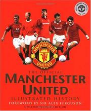 The Official Manchester United Illustrated History by Adam Bostock