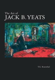 The Art of Jack B. Yeats by T. G. Rosenthal