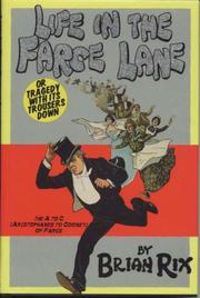 Cover of: Life in the Farce Lane