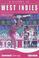 Cover of: A History of West Indies Cricket