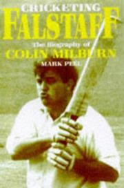 Cover of: Cricketing Falstaff: a Biography of Colin Milburn