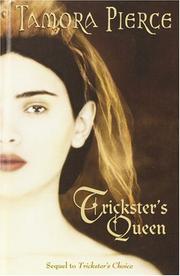 Cover of: Trickster's Queen: (Daughter of the Lioness #2)