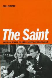 Cover of: The Saint: From Big Screen to Small Screen and Back Again