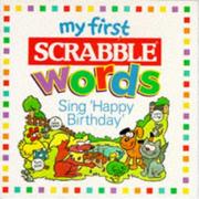 Cover of: My First Scrabble: Happy Birthday (My First Scrabble Words)