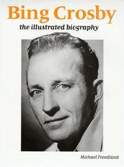 Cover of: Bing Crosby: The Illustrated Biography