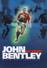 Cover of: John Bentley: My Story