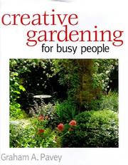 Cover of: Creative Gardening For Busy People | Pavey