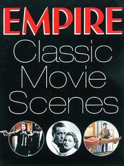 Cover of: Empire: Classic Movie Scenes