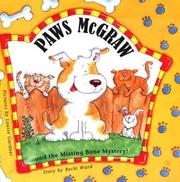 Cover of: Paws McGraw and the Missing Bone Mystery